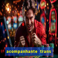 acompanhante trans em porto alegre